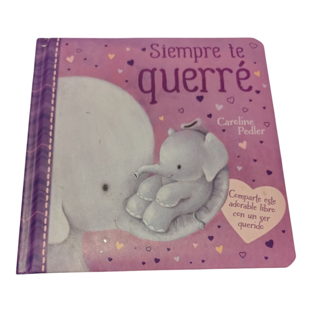 Siempre te querré By Caroline Pedler